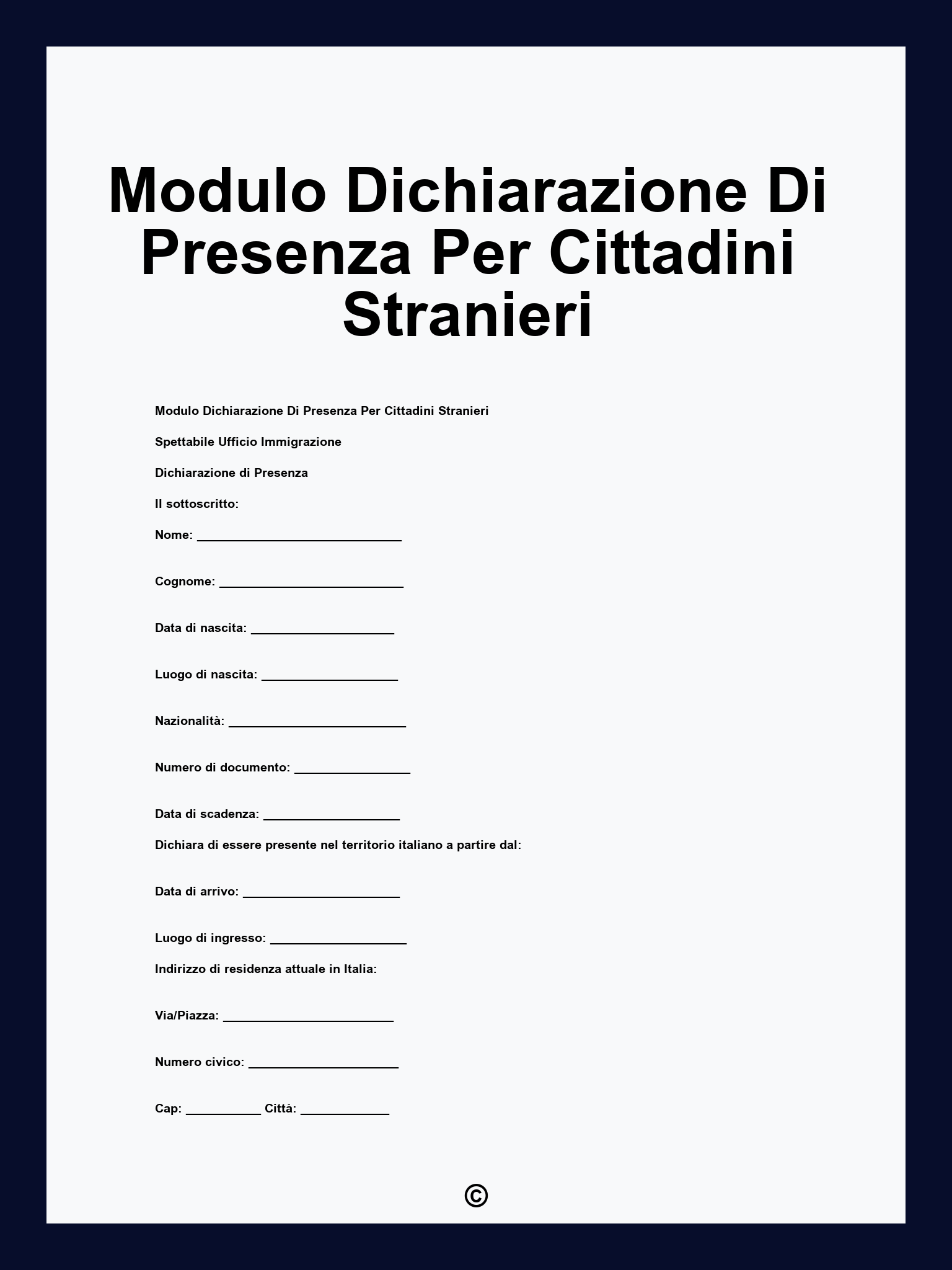 Modulo Dichiarazione Di Presenza Per Cittadini Stranieri
