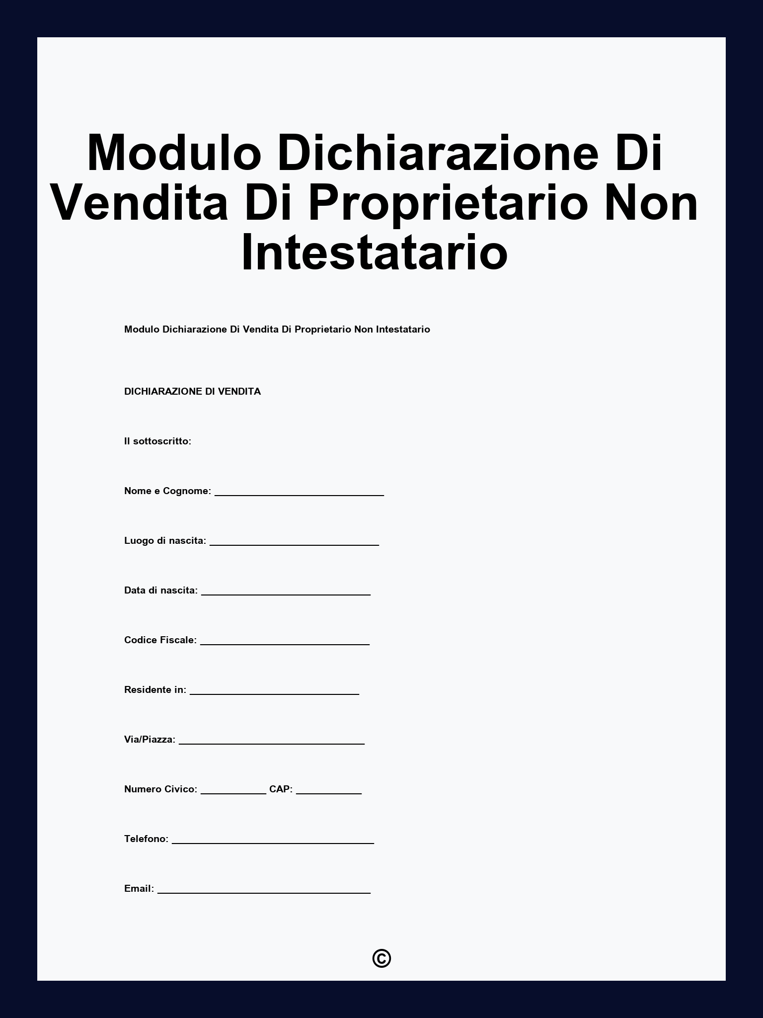 Modulo Dichiarazione Di Vendita Di Proprietario Non Intestatario