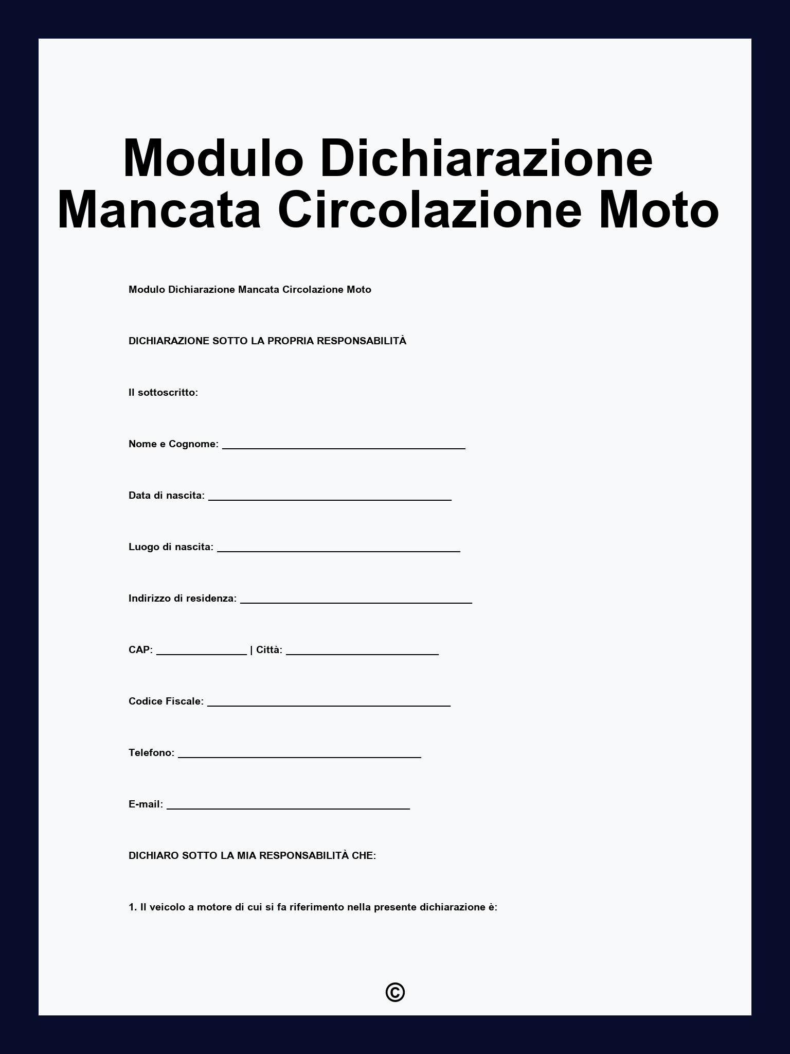 Modulo Dichiarazione Mancata Circolazione Moto
